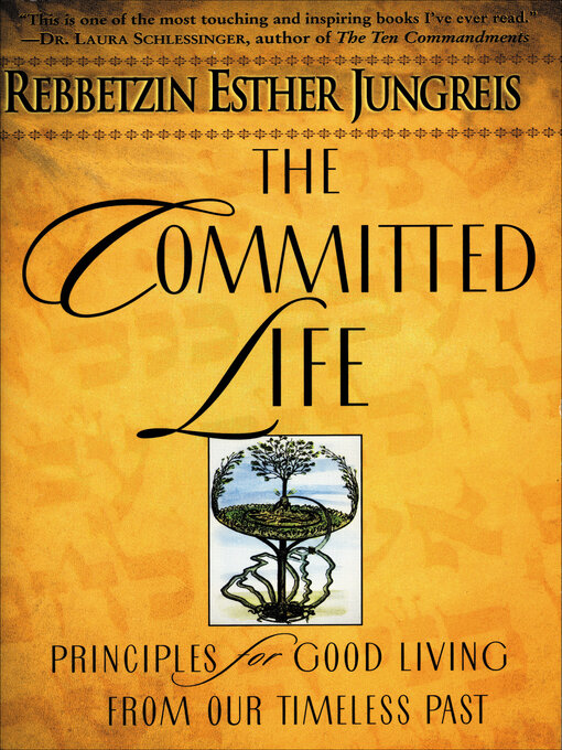 Title details for The Committed Life by Esther Jungreis - Wait list